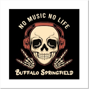 No music no life buffalo springfield Posters and Art